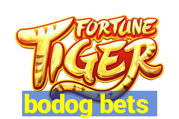 bodog bets