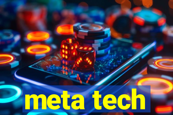 meta tech