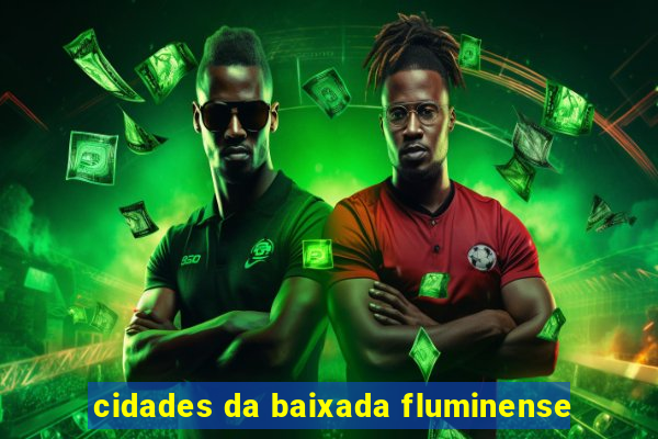 cidades da baixada fluminense