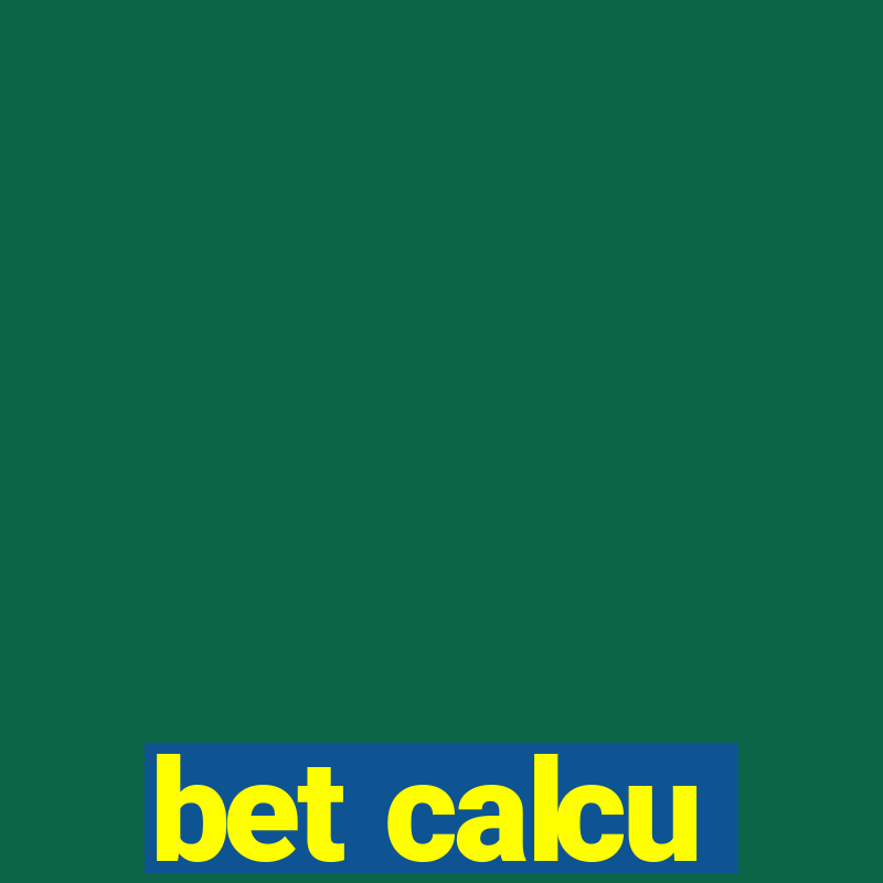 bet calcu