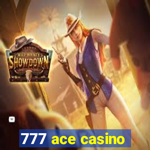 777 ace casino