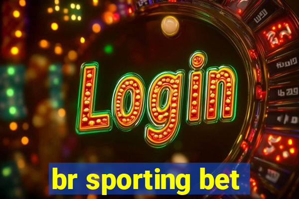 br sporting bet