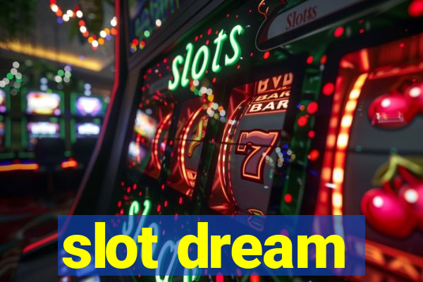 slot dream