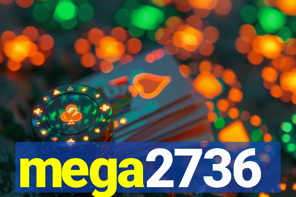 mega2736