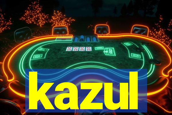 kazul