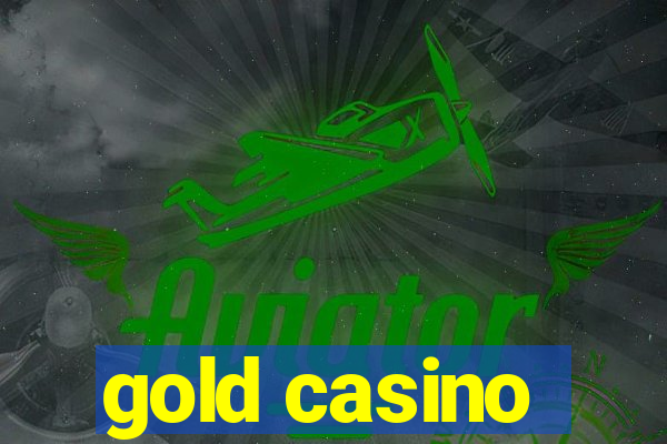 gold casino