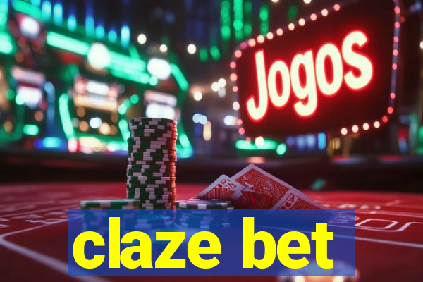 claze bet