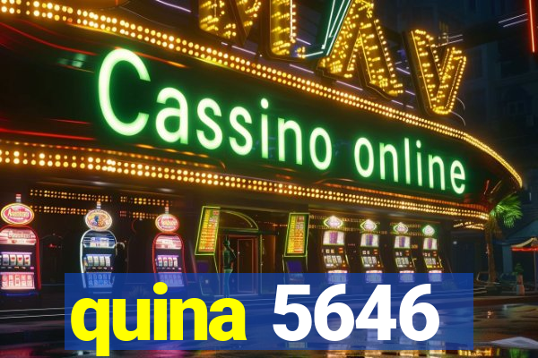 quina 5646