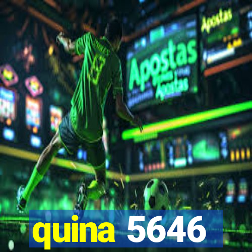 quina 5646