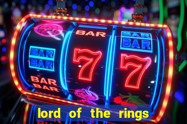 lord of the rings slot machine