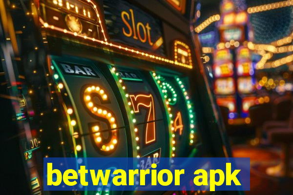 betwarrior apk