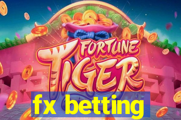 fx betting