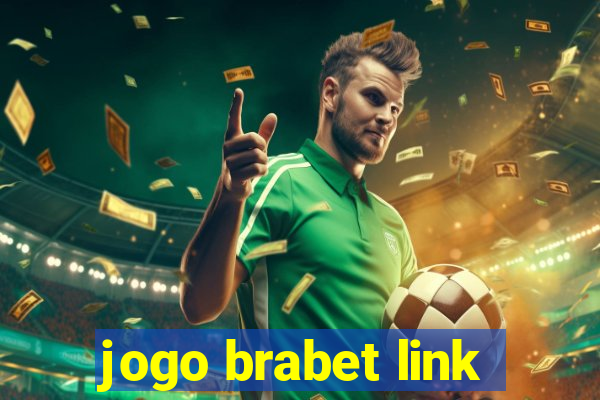 jogo brabet link