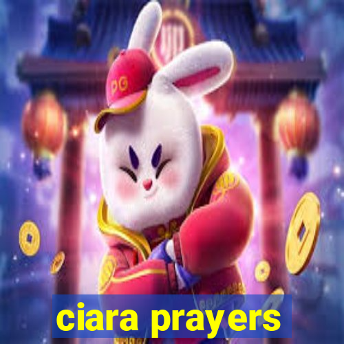 ciara prayers