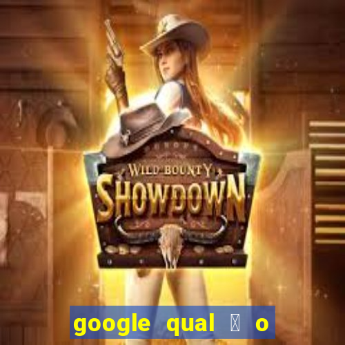 google qual 茅 o jogo de c****