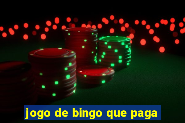 jogo de bingo que paga