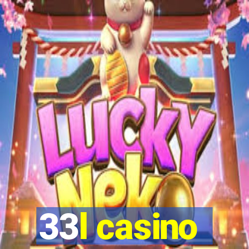 33l casino