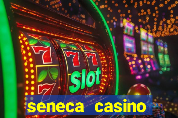 seneca casino niagara falls usa