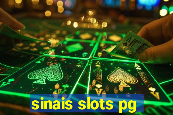 sinais slots pg