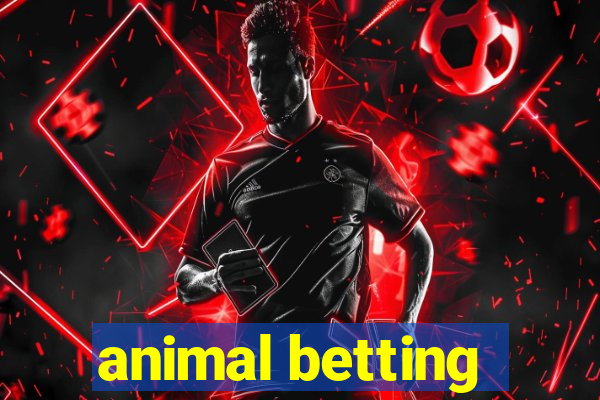 animal betting