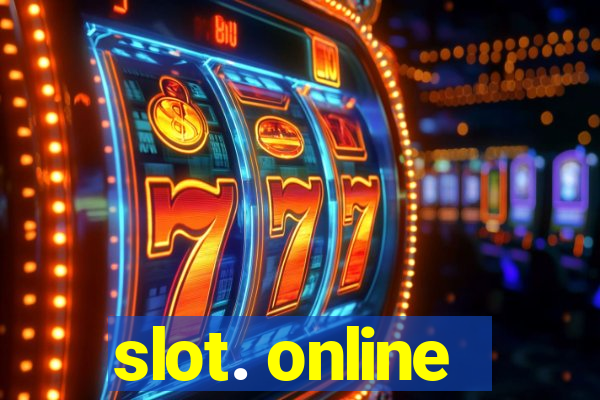 slot. online