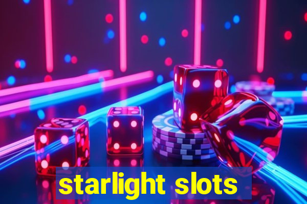 starlight slots