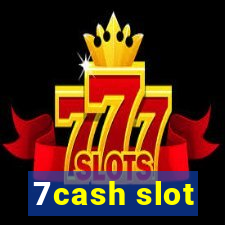 7cash slot