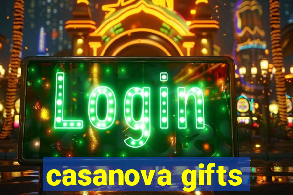 casanova gifts