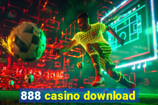 888 casino download