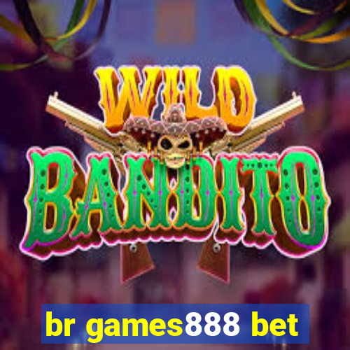 br games888 bet