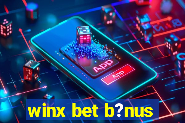 winx bet b?nus