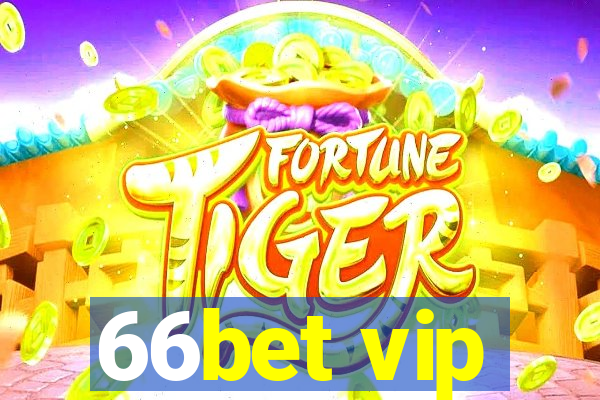 66bet vip