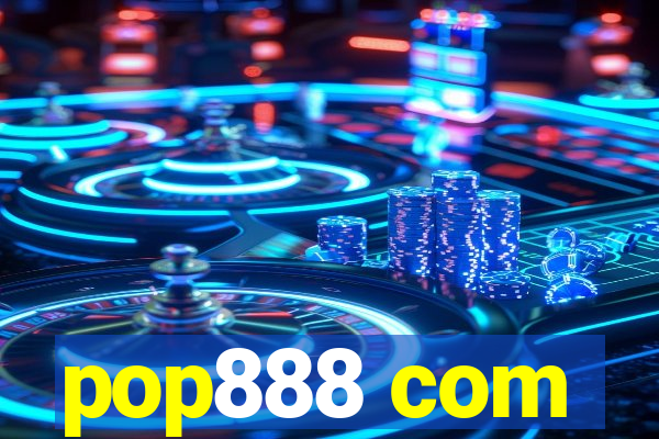 pop888 com