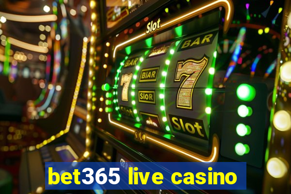 bet365 live casino