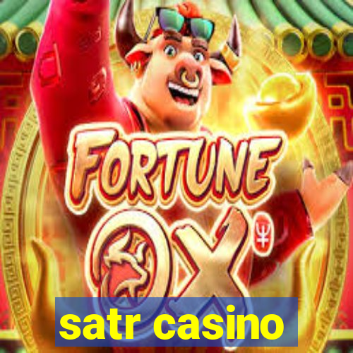 satr casino