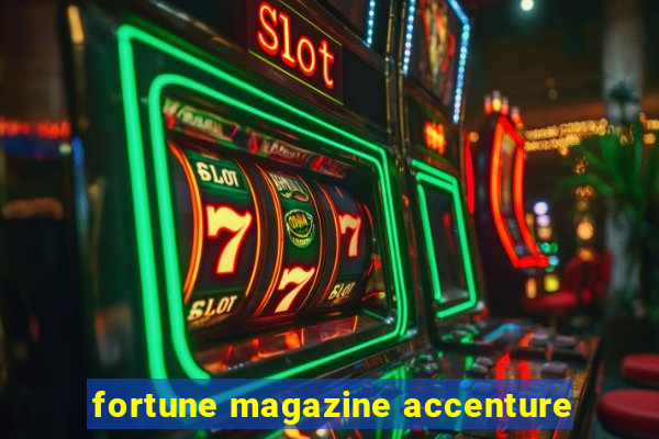 fortune magazine accenture