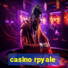 casino rpyale