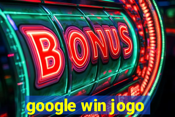 google win jogo