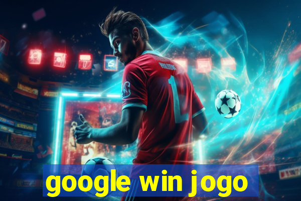 google win jogo