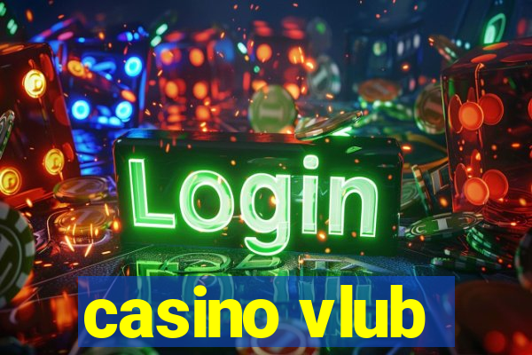 casino vlub