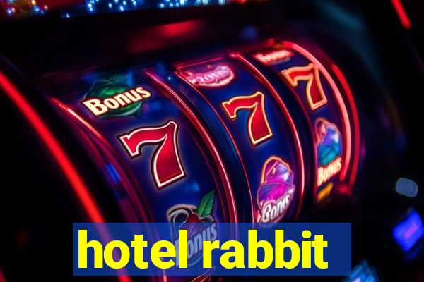 hotel rabbit