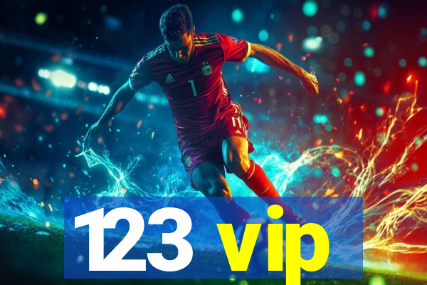 123 vip