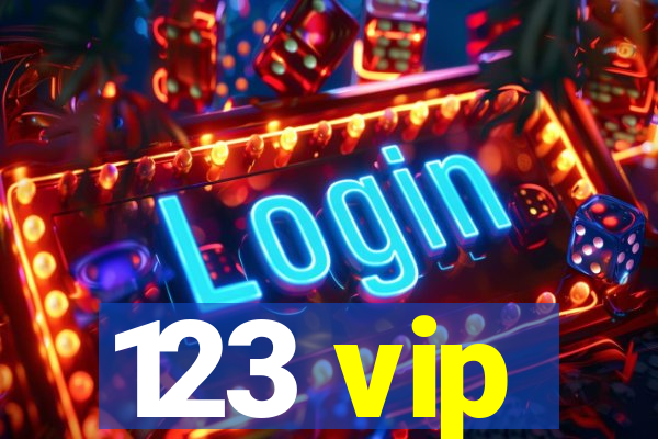 123 vip