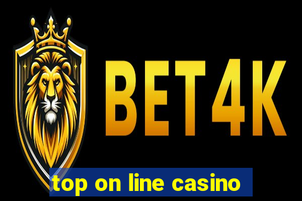 top on line casino