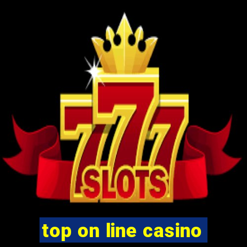 top on line casino