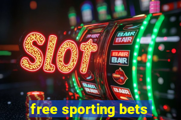 free sporting bets