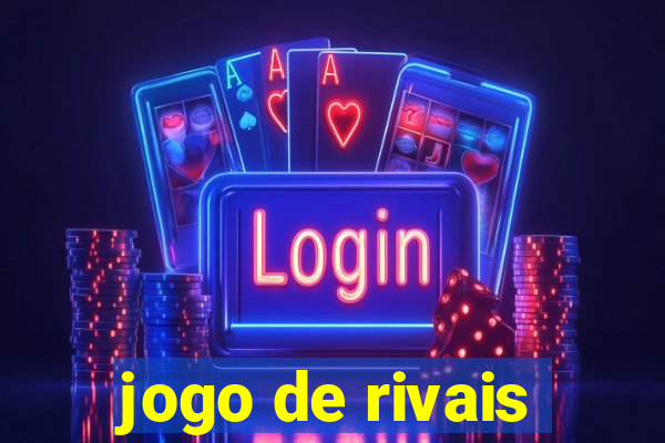 jogo de rivais