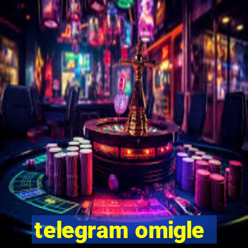 telegram omigle