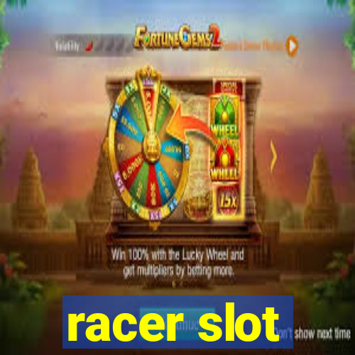 racer slot