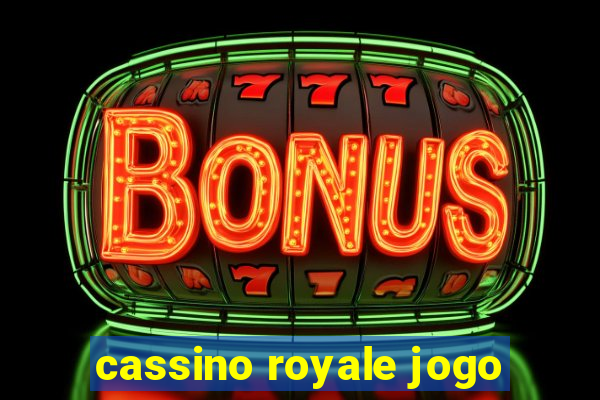 cassino royale jogo